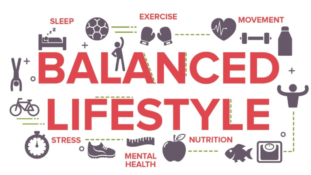 Balanced Lifestyle